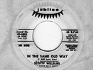 Northern Soul  SCOTTY WILLIAMS The Same Old Way Jubillee demo