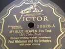 PAUL WHITEMAN ORCH ROGER WOLF KAHN 78rpm  My Blue Heaven VICTOR 20828 Mint