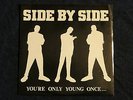 Side By Side You're Only Young Once 7
