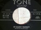 Richard Wilkinson 45 My Dearest Prophecy Tone Rcords Rare Rockabilly