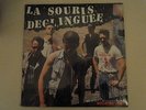 LA SOURIS DEGLINGUEE - QUARTIER LIBRE - 1988 MUSIDISC
