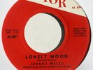 hear: JOHNNY WELLS on Astor northern popcorn 45 Lonely Moon/The One & Only One
