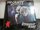 SAINTS Eternally Yours LP SIRE aussie punk 70's SEALED no bar no cut original