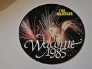 BEATLES PICTURE DISC  WELCOME 1985 SS26 E