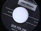 EDDIE KIRKLAND Train Done Gone 45 on Tru-Sound R&B/Blues Rocker ORIG. Listen