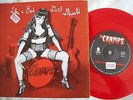 THE CRAMPS LIKE A BAD GIRL SHOULD 45 SUPER RARE RED WAX NICK CAVE THE CLASH