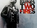 JIMMY BARNES-Two Fires-LP-1990 Mushroom Australian issue-Cold Chisel-TVL93318