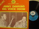JIMMY DAWKINS  BIG VOICE ODOM    BLACK AND BLUE 33510