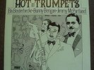 Hot Trumpets 1934-1937 Beiderbecke,Berigan,McPartland Vinyl LP Historical Label