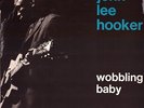 JOHN LEE HOOKER • WOBBLING BABY • 1965 FRENCH EP ATLANTIC 212079   MINT