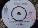 Cliff Wade - You've Never Been To My House / Sister (Morgan Blue Town BT15) DEMO