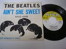 Beatles - Ain't She Sweet b/w Nobody's Child 45 ATCO w/ picture sleeve oop
