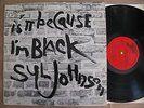 SYL JOHNSON Is It Because I'm Black LP TWINIGHT 1002 RARE OG soul grail NM HEAR