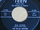 ROYAL DRIFTERS – DA KIND / TO EACH HIS OWN Hawaii Hawaiian TEEN 45 rpm