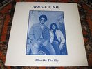 BERNIE & JOE blue on the sky PRIVATE RURAL FOLK PSYCH rare LISTEN