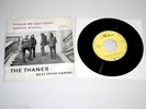THE THANES PS 45 Rare Beat from Pasing Germany - Meilton Things we said today