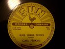 ROCKABILLY 78  CARL PERKINS  blue suede shoes  SUN 234 RARE MINTY COPY