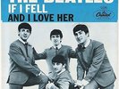 BEATLES 45RPM IF I FELL, AND I LOVE HER, CAPITOL 5235 NEAR MINT ALL AROUND