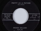 Northern Soul/Sweet Soul 45 MOSES DILLARD Pretty As A Picture MARK V HEAR