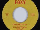 R&B Soul/Deep Soul 45 DETROIT JUNIOR Christmas Day FOXY HEAR