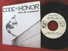 CODE OF HONOR - What Are We Gonna Do? 7