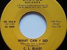 NOS / C. L. BLAST / WHAT CAN I DO / LISTEN