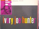 Ivory Joe Hunter self titled LP 1957 pressing on ATlantic black label