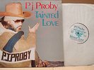 P. J. PROBY - TAINTED LOVE / SHAKE A BUM ORIG UK PRESS SAVOY HAMUNGUS REC. '85