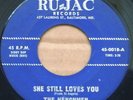 RARE GARAGE, THE HENCHMEN, SHE STILLS LOVES YOU, ON RU-JAC 45-0018
