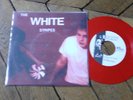 THE WHITE STRIPES Let's shake hands / look me over closely VYNIL COULEUR RARE