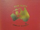 Slim Dusty(6x12