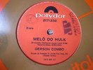 GERSON KING COMBO Melo Do Hulk BRAZIL ORIG 45'S SOUL FUNK