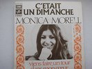 Monica Morell - C`Etait Un Dimanche (Ich fange nie mehr was...)