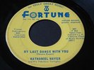 Nathaniel Mayer   My Last Dance With You / Going Back   Fortune R&B soul 45 HEAR