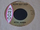 Etta James   Seven Day Fool   Argo   R&B / popcorn / northern soul 45 HEAR