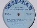 CALVARY CONNECTION Praise Him SHEKINAH LP HEAR NM gospel modern soul boogie