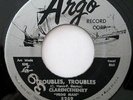 CLARENCE FROGMAN HENRY   Troubles Troubles/Ain't Got No Home   R&B JIVER   VG+++