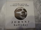 JOHNNY HALLYDAY**LIVRE DISQUE ORIGINAL BIEM ref  437471**CELEBRATION