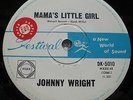 Johnny Wright/Mama’s Little Girl/C&W Gem Title Error On OZ Only Sample Disc/1967