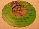 Todd Henry Dance And Mingle Rare Killer Roots 7