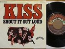 Kiss 45 Shout It Out Loud - Sweet Pain Casablanca Germany 1976 7