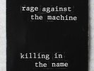 Rage Against The Machine - Killing In The Name RARE Limited Edition White Vinyl