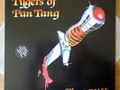 TYGERS OF PAN TANG 