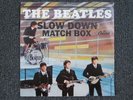 THE BEATLES ORIGINAL US 45 +PICTURE SLEEVE SLOW DOWN/ MATCHBOX 7” EX/NM