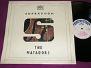 THE MATADORS same / 1st press Czech SUPRAPHON Mono LP 1969