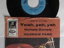 GEORGIE FAME - YEAH YEH YEH / HUMPTY DUMPTY DEUTSCH '7 COLUMBIA C 22909 '65 TOP