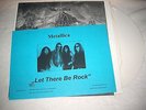 metallica vinyl  let there be rock