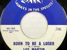 LEE MARTIN 45 Born To Be a Loser JIN Doo Wop R&B 1962 Louisiana HEAR IT #C906