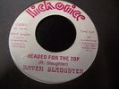 RAVEN SLAUGHTER - Headed for the top/I Know 45 RARE PRIVATE METAL  AOR HARD ROCK