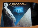 CHROME - Half Machine Lip Moves - 1st Press SIREN Records  - 12